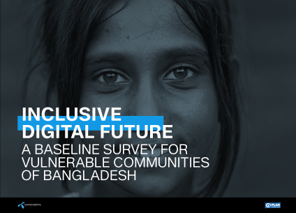 Inclusive Digital Future: Baseline survey on vulnerable communities