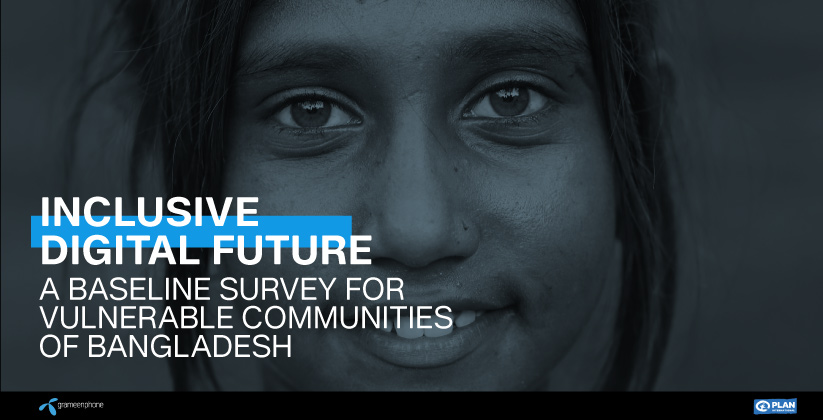 Inclusive Digital Future: Baseline survey on vulnerable communities